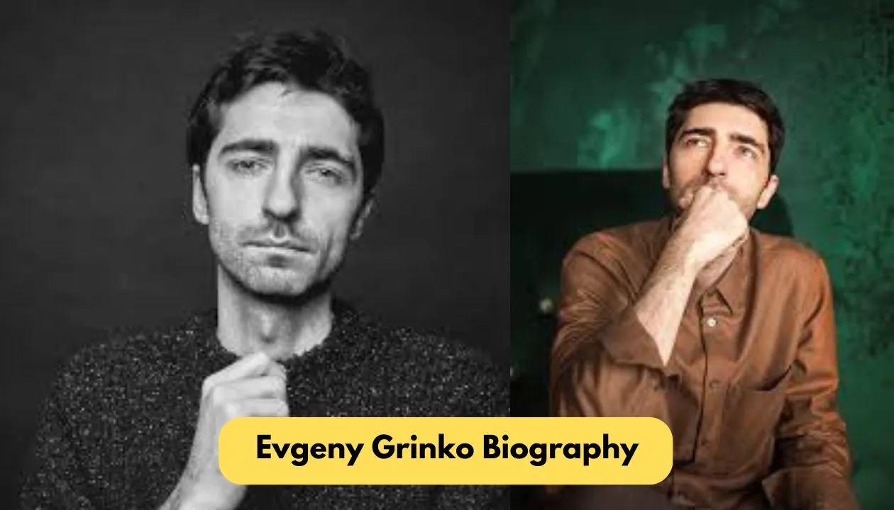 Evgeny Grinko Biography